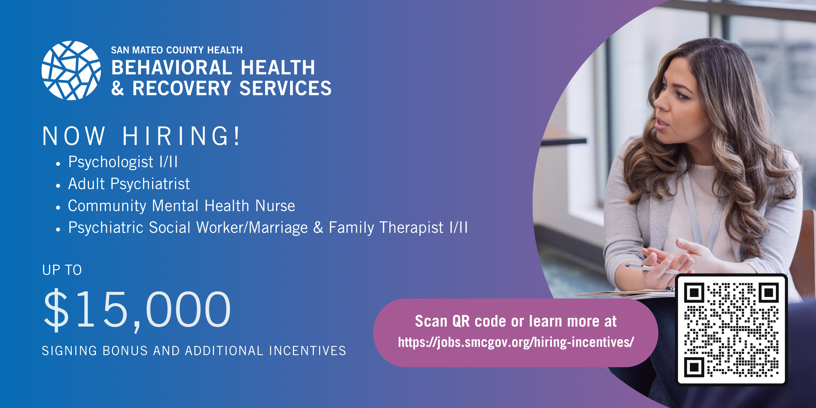 Job advertisement for San Mateo County Health, highlighting open positions in behavioral health with a signing bonus of up to $15,000.